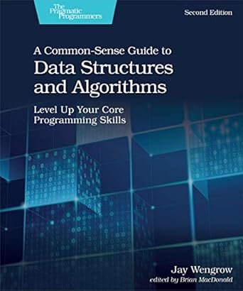 Cover of A Common-Sense Guide to Data Structures and Algorithms