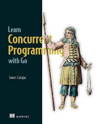 Cover of Learn Concurrent Programming with Go